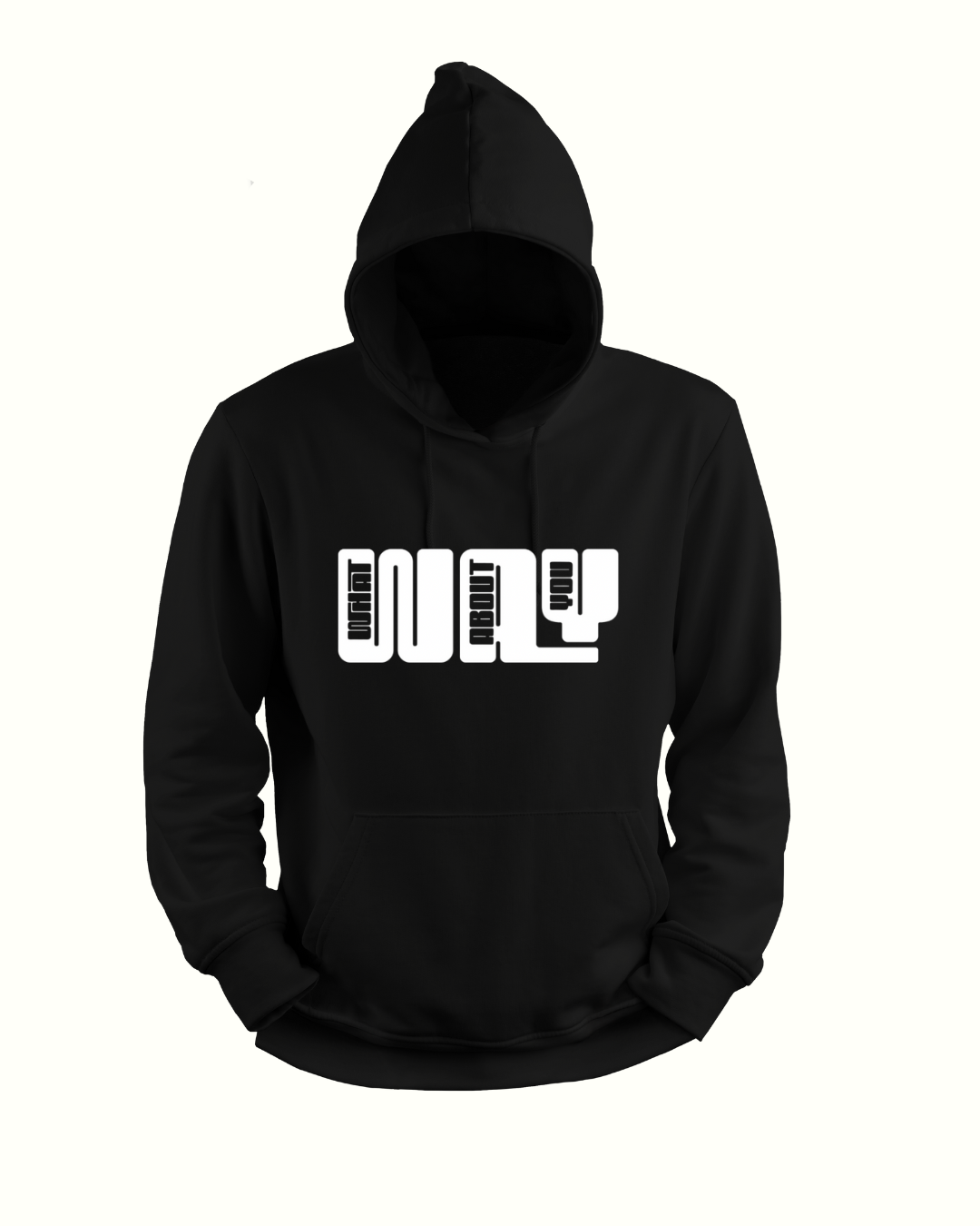 WHAT ABOUT YOU SIGNATURE HOODIE